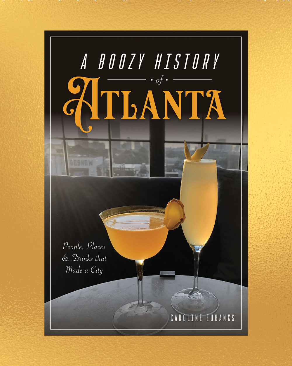 book cover of A Boozy History of Atlanta